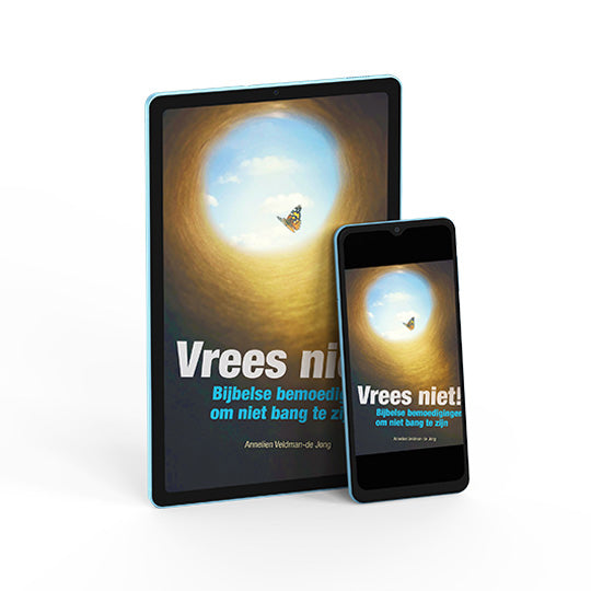 Vrees niet!