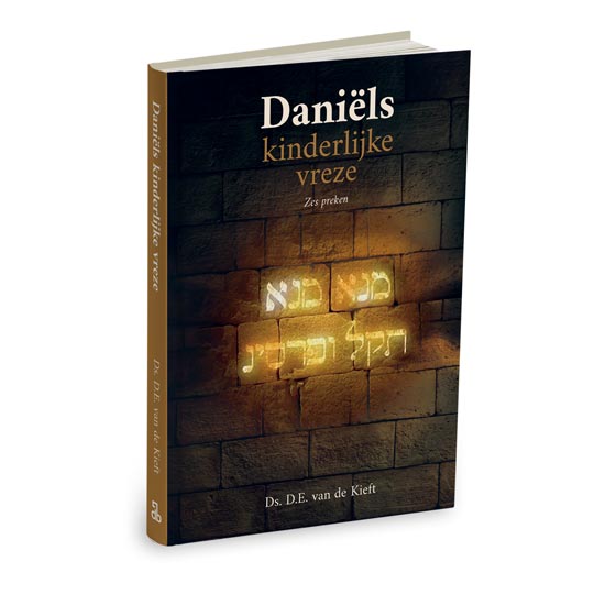 Daniëls kinderlijke vreze