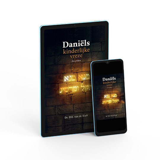 Daniëls kinderlijke vreze