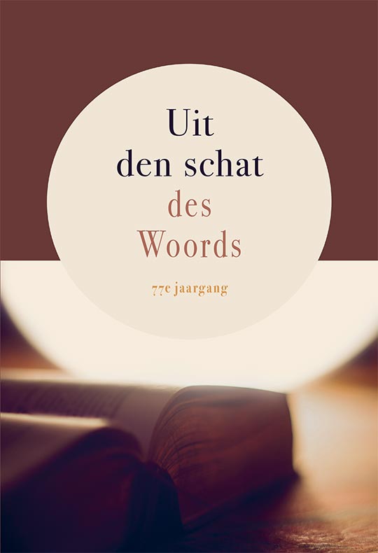 Uit den schat des Woords, 77e jaargang