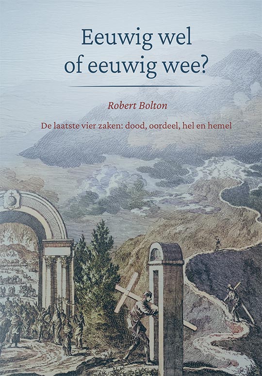 Eeuwig wel of eeuwig wee?