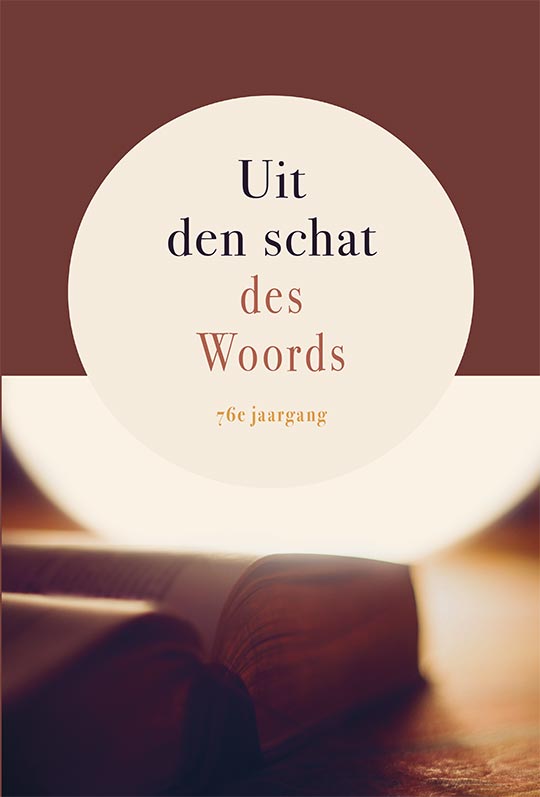Uit den schat des Woords, 76e jaargang