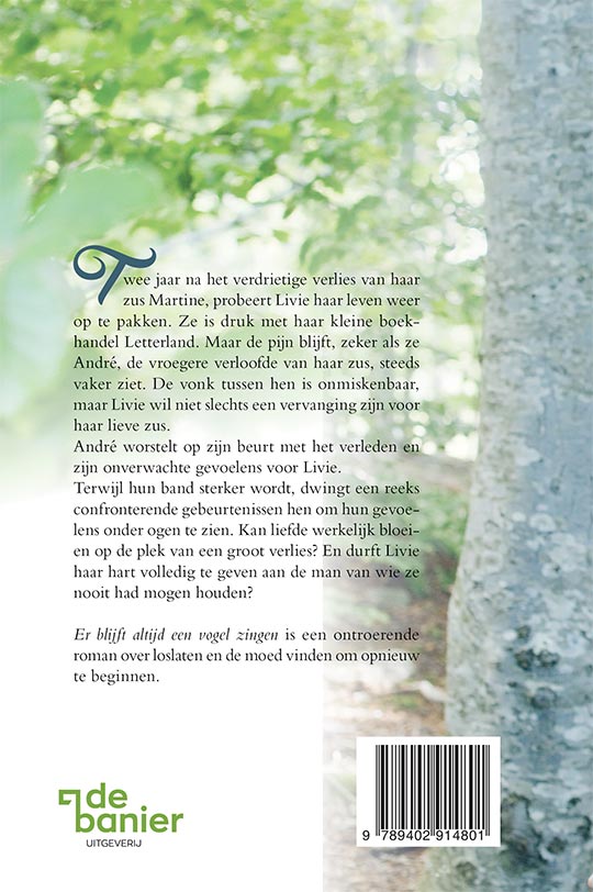Er blijft altijd een vogel zingen