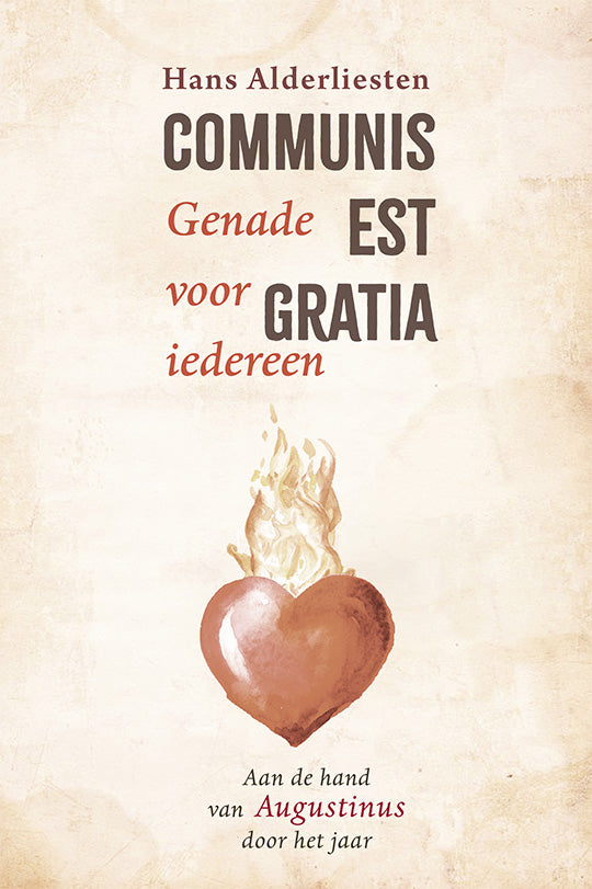 Communis est gratia. Genade voor iedereen
