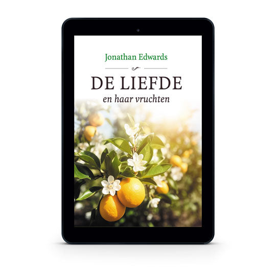 De liefde en haar vruchten