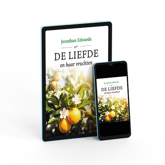 De liefde en haar vruchten