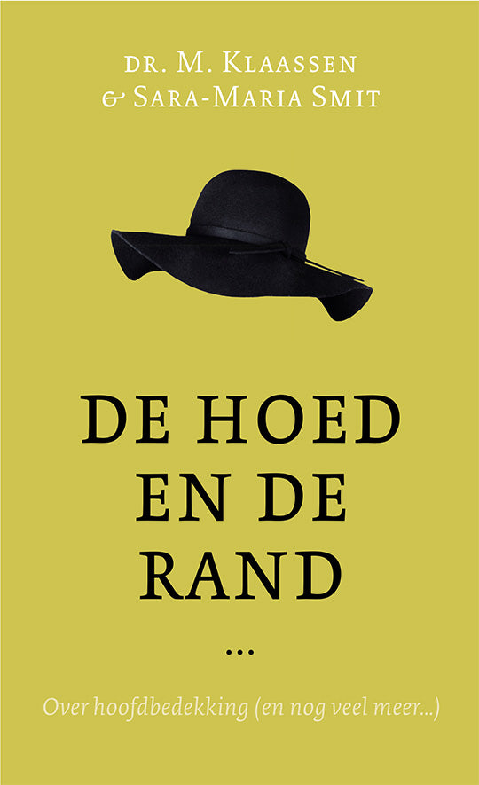 De hoed en de rand