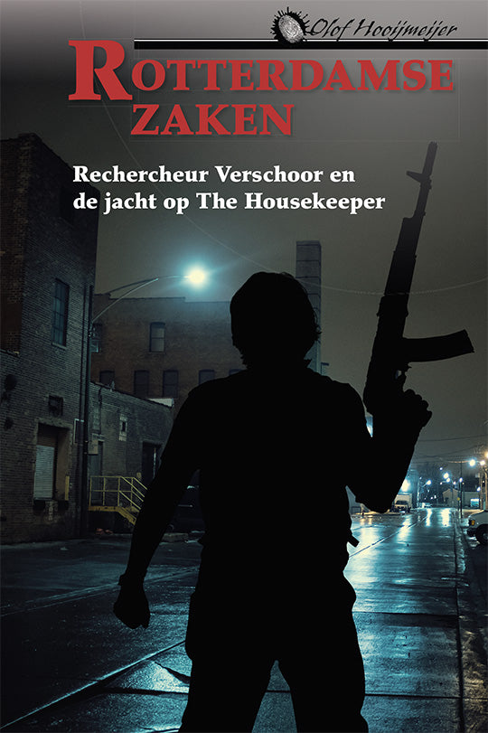 Rechercheur Verschoor en de jacht op de housekeeper