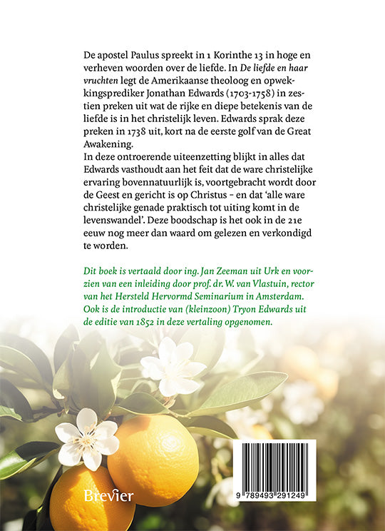 De liefde en haar vruchten