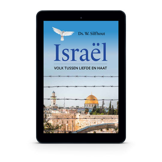 Israël: volk tussen liefde en haat