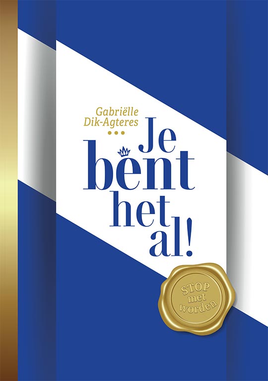 Je bent het al