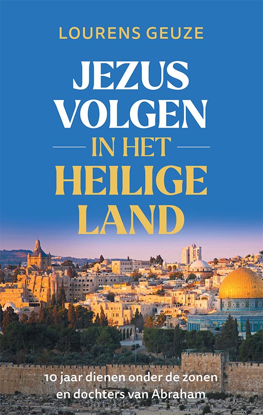 Jezus volgen in het Heilige Land
