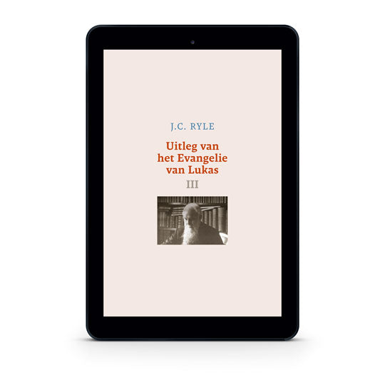Uitleg van het Evangelie van Lukas-3