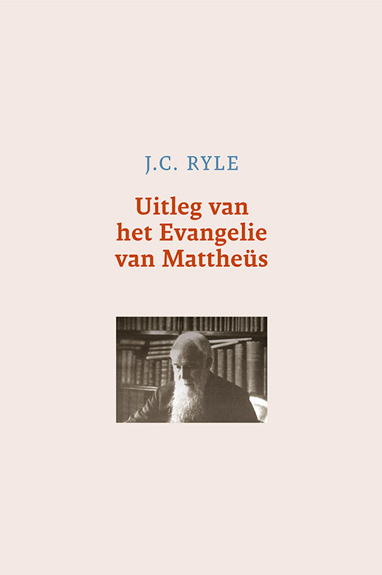 Uitleg van het Evangelie van Mattheüs