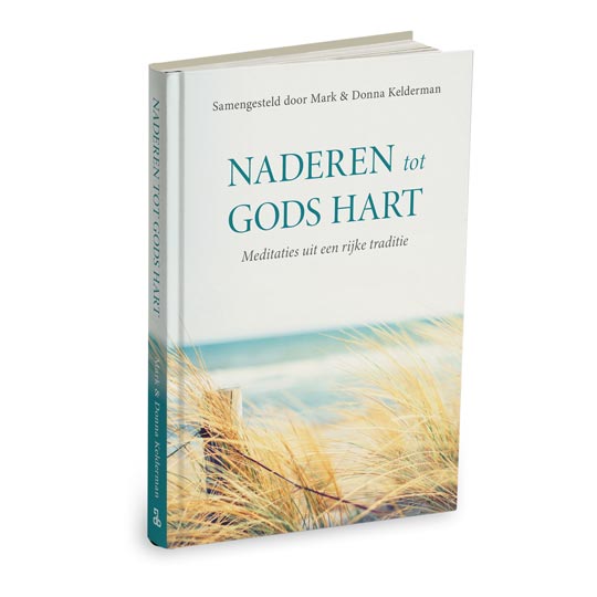 Naderen tot Gods hart
