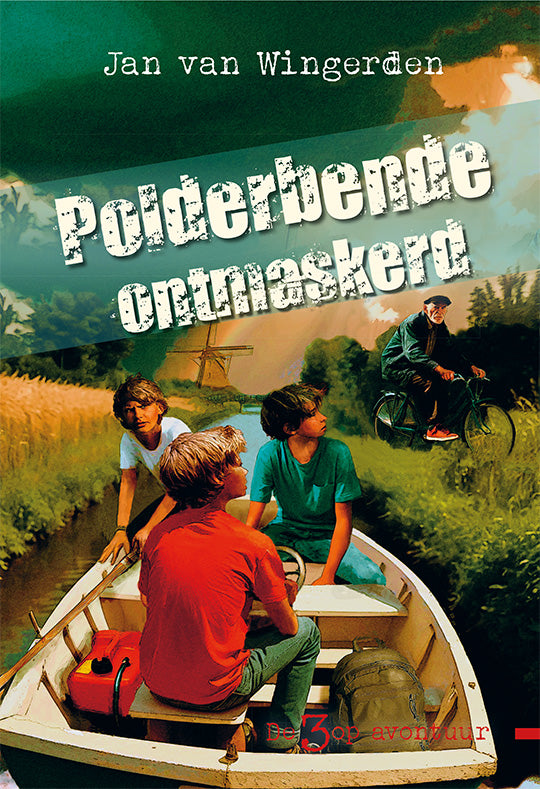 Polderbende ontmaskerd