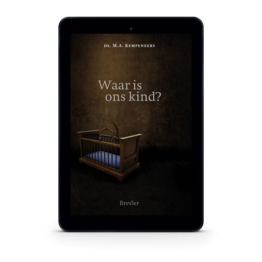 Waar is ons kind?
