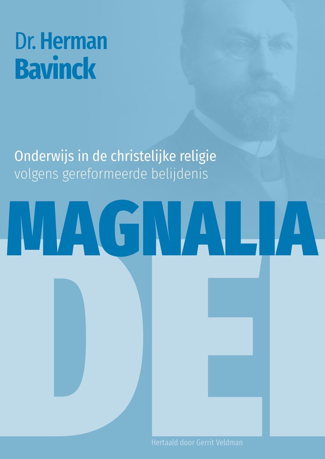 Magnalia Dei - Herman Bavinck
